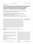 Research paper thumbnail of Proteomic approach for identification and characterization of novel immunostimulatory proteins from soluble antigens ofLeishmania donovani promastigotes