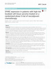 Research paper thumbnail of SPARC expression in patients with high-risk localized soft tissue sarcoma treated on a randomized phase II trial of neo/adjuvant chemotherapy