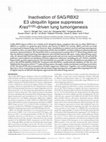 Research paper thumbnail of Inactivation of SAG/RBX2 E3 ubiquitin ligase suppresses KrasG12D-driven lung tumorigenesis