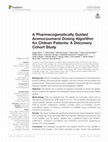 Research paper thumbnail of A Pharmacogenetically Guided Acenocoumarol Dosing Algorithm for Chilean Patients: A Discovery Cohort Study