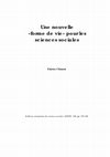 Research paper thumbnail of Une Nouvelle «forme De Vie» Pour Les Sciences Sociales