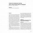 Research paper thumbnail of Criteria for Architectural Learning where Virtual Design Studios are Employed