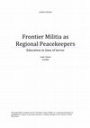 Research paper thumbnail of Frontier Militia as regional Peacekeepers