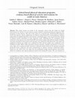 Research paper thumbnail of School-based physical education programs: evidence-based physical activity interventions for youth in Latin America