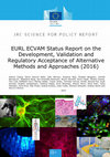 Research paper thumbnail of EURL ECVAM Status Report on the Development, Validation and Regulatory Acceptance of Alternative Methods and Approaches (2016)