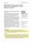 Research paper thumbnail of Hippocampal volume and serotonin transporter polymorphism in major depressive disorder