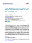 Research paper thumbnail of The Drug Regimen Prescribed for Sickle Cell Patients Attending a Clinic in Kumasi, Ghana, in a Period of One Year