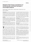 Research paper thumbnail of Metabolic Risk Factors and Markers of Cardiovascular and Renal Damage in Overweight Subjects