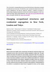 Research paper thumbnail of Changing occupational structures and residential segregation in New York, London and Tokyo