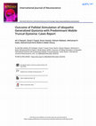 Research paper thumbnail of Outcome of pallidal stimulation of idiopathic generalized dystonia with predominant mobile truncal dystonia: case report