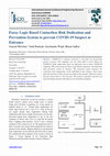 Research paper thumbnail of Fuzzy Logic Based Contactless Risk Dedication and Prevention System to prevent COVID-19 Suspect at Entrance