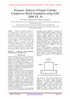 Research paper thumbnail of Dynamic Analysis of Single Cylinder Compressor Block Foundation using SAP: 2000 VS. 16