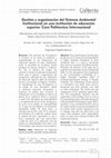 Research paper thumbnail of Gestión y organización del Sistema Ambiental Institucional en una institución de educación superior. Caso Politécnico Internacional