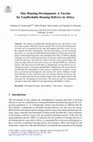 Research paper thumbnail of Tiny Housing Development: A Vaccine for Unaffordable Housing Delivery in Africa