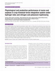 Research paper thumbnail of Physiological and production performance of maize and soybean in crop-livestock-forest integration system under hydrogel rates and nitrogen and potassium topdressing