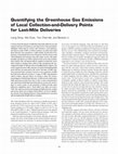 Research paper thumbnail of Quantifying the Greenhouse Gas Emissions of Local Collection-and-Delivery Points for Last-Mile Deliveries