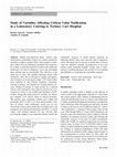 Research paper thumbnail of Study of Variables Affecting Critical Value Notification in a Laboratory Catering to Tertiary Care Hospital