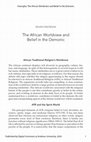 Research paper thumbnail of The African Worldview and Belief in the Demonic