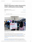 Research paper thumbnail of Higher Education Leaders Respond To Court’s Affirmative Action Ruling