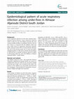 Research paper thumbnail of Epidemiological pattern of acute respiratory infection among under-fives in Almazar Aljanoubi District -South Jordan