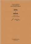 Research paper thumbnail of Giovanni Verga, Eva – Frine, edizione critica a cura di Lucia Bertolini, Novara, Interlinea, 2023 ("Edizione Nazionale delle Opere di Giovanni Verga"), pp. XCIV+498