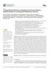 Research paper thumbnail of A Rapid Realist Review of Quality Care Process Metrics Implementation in Nursing and Midwifery Practice