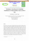 Research paper thumbnail of Participatory Action Research to Negotiating Establishment of a Model of Healthy Canteen at SDN 15 Palu