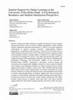 Research paper thumbnail of Student Support for Online Learning at the University of KwaZulu-Natal: A Psychological Readiness and Student Satisfaction Perspective