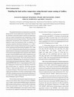 Research paper thumbnail of Modeling the land surface temperature using thermal remote sensing at Godhra