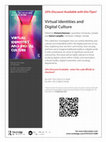 Research paper thumbnail of Virtual Identities and Digital Culture