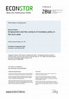 Research paper thumbnail of Employment and the Conduct of Monetary Policy in the Euro Area