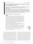 Research paper thumbnail of Sugar-sweetened beverage intake and overweight in children from a Mediterranean country