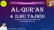 Research paper thumbnail of Al-Qur'an dan Ilmu Tajwid