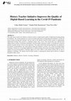 Research paper thumbnail of History Teacher Initiative Improves the Quality of Digital-Based Learning in the Covid-19 Pandemic