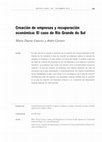 Research paper thumbnail of Creación de empresas y recuperación económica: El caso de Rio Grande do Sul