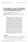 Research paper thumbnail of Practical guideline for cities and municipalities on an SDG-based assessment in the context of urban surfaces using life cycle thinking