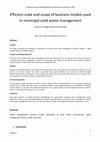 Research paper thumbnail of Efficient scale and scope of business models used in municipal solid waste management