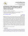 Research paper thumbnail of Development of PBL-STEM-based E-LKPD to improve students' science literacy skills on reaction rate materials