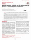 Research paper thumbnail of Evaluation of Factors Associated with the Clinical Course and Prognosis of Patients with Guillain-Barre Syndrome