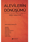 Research paper thumbnail of Alevilerin Dönüşümü (Der. Vokan Ertit), içinde. Ayinin Dönüşümünün Topluluğun Dönüşümüne Etkisi 1-2 (s. 215-289)