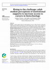 Research paper thumbnail of Rising to the challenge: adult student perceptions of institutional supports to increase access to careers in biotechnology