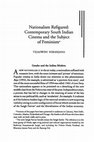 Research paper thumbnail of Nationalism Refigured-Contemporary South Indian Cinema and the Subject of Feminism