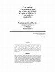 Research paper thumbnail of EL CASO DE LA AGRUPACIÓN LA NUEVA SOCIEDAD EN AZCAPOTZALCO Y ACAMBAY (1848-1850) : Prácticas políticas liberales y conservadoras en el México decimonónico