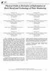 Research paper thumbnail of Physical Fields as Derivative of Deformation of Rock Massif and Technology of Their Monitoring