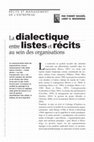 Research paper thumbnail of La dialectique entre listes et récits au sein des organisations