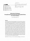 Research paper thumbnail of Multicultural Pedagogy: Strengthening Social Interaction Among Multi-Ethnic Pre-School Children