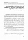 Research paper thumbnail of MORISCOS Y DESCENDIENTES DE MORISCOS. NARRACIÓN, MEMORIA Y JUSTICIA TRANSICIONAL