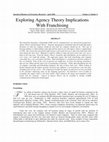 Research paper thumbnail of Exploring Agency Theory Implications With Franchising