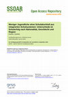 Research paper thumbnail of Weniger Jugendliche ohne Schulabschluß aus integrierten Schulsystemen: Unterschiede im Schulerfolg nach Nationalität, Geschlecht und Region