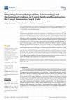 Research paper thumbnail of Integrating Geomorphological Data, Geochronology and Archaeological Evidence for Coastal Landscape Reconstruction, the Case of Ammoudara Beach, Crete